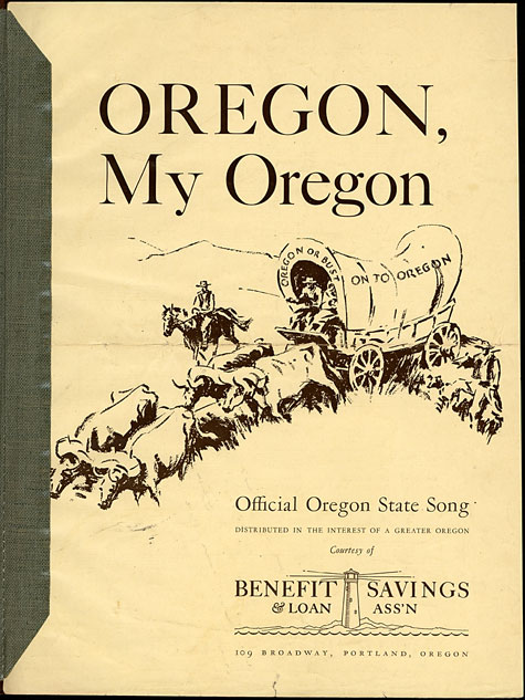 Oregon, my Oregon: official Oregon State song, Historic Sheet Music Collection