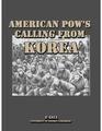 American POW's Calling from Korea