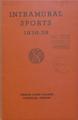 Intramural Sports: Handbook of General Information, 1938-1939