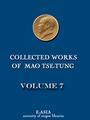 Collected Works of Mao Tse-tung (1917-1949) --- [volume 7]