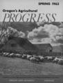 Oregon's Agricultural Progress, Spring 1963