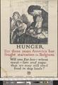 Hunger - For Three Years America Has Fought Starvation in Belgium, 1918 [of006] [024] (recto)