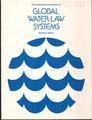 Proceedings, International Conference on Global Water Law Systems, 1975