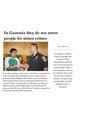 "In Gastonia they do not arrest people for minor crimes", La Noticia, April 22, 2009 [translation]