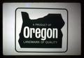 A Product of Oregon, Landmark of Quality logo, circa 1970