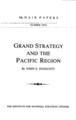 Grand Strategy and the Pacific Region