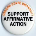 "Support Affirmative Action" pin