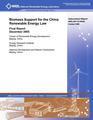Biomass Support for the China Renewable Energy Law:  Final Report