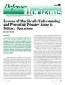 Lessons of Abu Ghraib: Uniderstanding and Preventing Prisoner Abuse in Military Operations