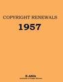 Copyright Renewals:  1957