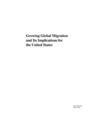 Growing Global Migration and Its Implications for the United States