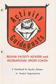 Activity Guideposts: Beaver Faculty Adviser and Recreational Sport Coach, September 1968