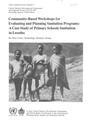 Community-Based Workshops for Evaluating and Planning Sanitation Program: As Case Study of Primary Schools in Lesotho