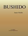 Bushido: the Soul of Japan