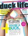 Duck Life Magazine, July, 2011