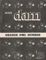 Beaver Dam, Orange Owl Number