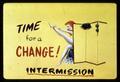 "Time for a Change" intermission slide, circa 1965
