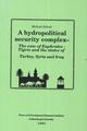 Hydropolitical security complex - The case of Euphrates - Tigris and the states of Turkey, Syria and Iraq