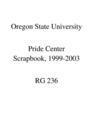 OSU Pride Center Scrapbook, 1999-2003