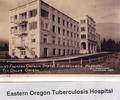 Eastern Oregon State Tuberculosis Hospital