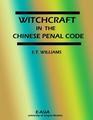 Witchcraft in the Chinese Penal Code