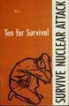 Ten for Survival: Survive Nuclear Attack