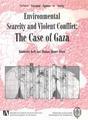 Environmental Scarcity and Violent Conflict : The Case of Gaza