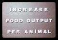 Increase Food Output Per Animal presentation slide, 1979