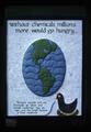 Without Chemicals, Millions More Would Go Hungry poster, 1982