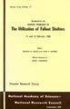 Symposium on Human Problems in the Utilization of Fallout Shelters, 11 and 12 February 1960.