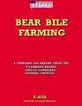 Bear Bile Farming