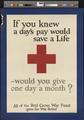 If You Knew a Day's Pay Would Save a Life, 1917 [of010] [010a] (recto)