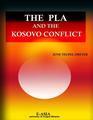 The PLA and the Kosovo Conflict