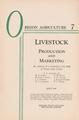 Oregon Agriculture: Livestock Production and Marketing, July 1947
