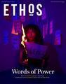 Ethos Magazine, Spring 2021