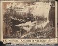 Launching Another Victory Ship, 1918 [of006] [019] (recto)