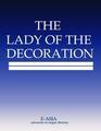 The Lady of the Decoration