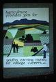 Agriculture Provides Jobs for Youths earning Money for College Careers presentation slide, 1977