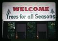 Welcome to Trees for all Seasons sign, Oregon State University, Corvallis, Oregon, August 1972