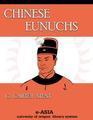 Chinese Eunuchs
