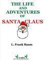 The Life and Adventures of Santa Claus