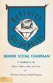 Activity Guideposts: Beaver Social Chairman, September 1966