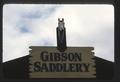The Gibson Saddlery sign