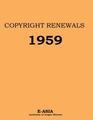 Copyright Renewals:  1959