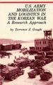 U.S. Army Mobilization and Logistics in the Korean War