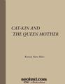 Cat-kin and the Queen Mother