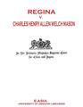 Regina v. Charles Henry Allen Welch Mason