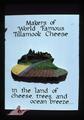 Makers of World Famous Tillamook Cheese poster, 1979