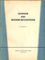 Leninism and Modern Revisionism: 'Hongqi' Editorial, No.1, 1963