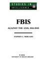 FBIS Against the Axis, 1941-1945